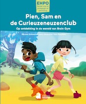 Pien, Sam en de Curieuzeneuzenclub - Vinciane Schoenmaeckers (ISBN 9789031700684)
