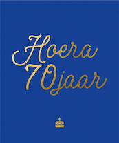 Hoera, 70 jaar - (ISBN 9789463548366)