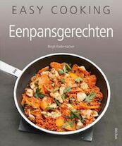 Easy Cooking! Eenpansgerechten - Birgit Rademacker (ISBN 9789044717723)