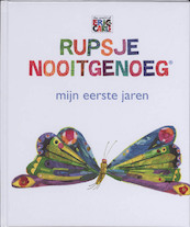 Rupsje Nooitgenoeg Eerste Jarenboek - (ISBN 9789054246671)