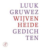 Wijvenheide - Luuk Gruwez (ISBN 9789029583299)