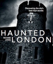 Haunted London - Richard Jones (ISBN 9781847739858)