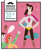 Snor-gids voor 30+ vrouwen - Liedewij Loorbach, Maarten van der Schaaf (ISBN 9789079961672)