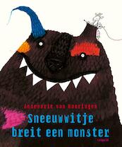 Sneeuwwitje breit een monster - Annemarie van Haeringen (ISBN 9789025866600)