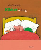 Kikker is bang - Max Velthuijs (ISBN 9789025868406)