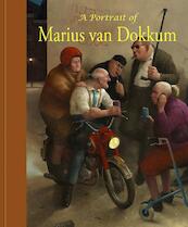A Portrait of Marius van Dokkum 2 - Ruud Spruit, David Levie, Rob Visser (ISBN 9789072736925)