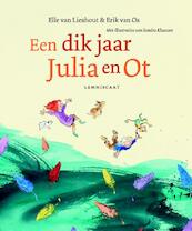 Een dik jaar Julia en Ot - Elle Lieshout, Erik Os (ISBN 9789047707264)