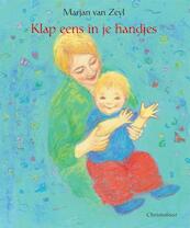 Klap eens in je handjes - M. van Zeyl (ISBN 9789060386057)