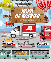 Koko de koerier - Katerina Gorelik (ISBN 9789047627074)