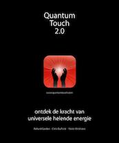 Quantum-touch 2.0 - Richard Gordon, Chris Duffield, Vickie Wickhorst (ISBN 9789020209914)