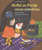 Moffel en Piertje vieren Sinterklaas / Kerst - Lieneke Dijkzeul (ISBN 9789047705079)