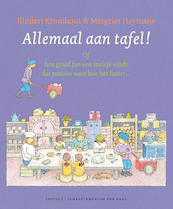 Allemaal aan tafel! - Rindert Kromhout (ISBN 9789025867966)