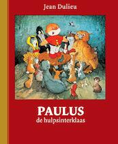 Paulus de hulpsinterklaas - Jean Dulieu (ISBN 9789064470325)