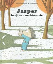 Jasper heeft een nachtmerrie - Vincent Cuvelier (ISBN 9789053416181)