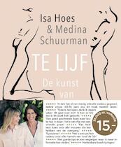 Te lijf - Isa Hoes, Medina Schuurman (ISBN 9789026341014)