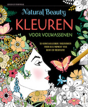 Natural Beauty - Kleuren voor volwassenen - ZNU (ISBN 9789044754322)