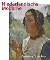 Niederländische Moderne - Jan Jaap Heij, Anne van Lienden, Rudolf de Lorm (ISBN 9783925998607)