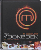 Masterchef - Het kookboek - Janny van der Heijden (ISBN 9789061128601)