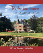 Rijke baronnen en bezitloze paters - Martijn Pijnenburg (ISBN 9789089723826)