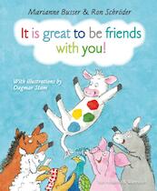 It is great to be friends with you! - Marianne Busser, Ron Schröder (ISBN 9789000327591)