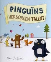 Pinguïns verborgen talent - Alex Latimer (ISBN 9789053418666)