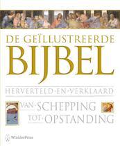 De geillustreerde Bijbel - (ISBN 9789000312115)