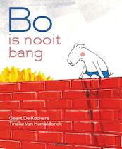 Bo is nooit bang - Geert De Kockere (ISBN 9789022327463)