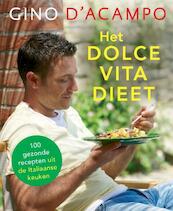Het Dolce Vita dieet - Gino D'Acampo (ISBN 9789059564985)