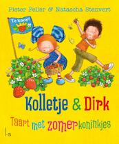 Kolletje en Dirk – Taart met zomerkoninkjes - Pieter Feller, Natascha Stenvert (ISBN 9789021016573)