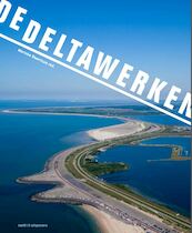 De Deltawerken - Lara Voerman (ISBN 9789462082748)