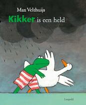 Kikker is een held - Max Velthuijs (ISBN 9789025871482)