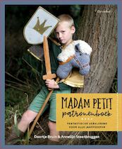 Madam Petit patronenboek - Doortje Bruin, Annelijn Steenbruggen (ISBN 9789060388594)