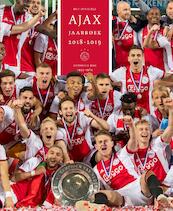 Het officiële Ajax jaarboek | 2018-2019 - Ronald Jonges, Matty Verkamman (ISBN 9789491555350)