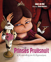 Prinses Pruilsnuit (of de uitvinding van de slagroomspuit) - Marc de Bel (ISBN 9789461319869)