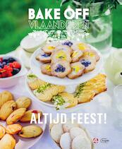 Bake Off Vlaanderen 3 - Altijd feest! - (ISBN 9789022336670)