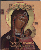 Russische Iconen Ned-Rus 1 Collectie Vozyakov - (ISBN 9789061096078)