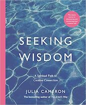 Seeking Wisdom - Julia Cameron (ISBN 9781788168250)