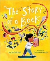 The Story of a Book - Joy McCullough (ISBN 9781665903851)