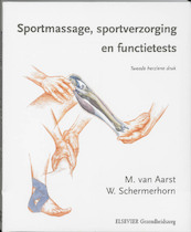 Sportmassage, sportverzorging en functietests - M. van Aarst, W. Schermerhorn (ISBN 9789035227699)