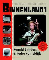 Binnenland 1 - R. Snijders, F. van Eldijk (ISBN 9789061699019)