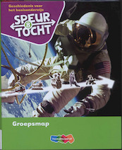 Speurtocht Gr 8 Groepsmap - Bep Braam, Eelco Breuls, Hugo Fijten, Jan Kuipers (ISBN 9789006643589)