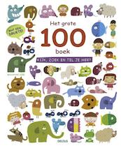 Het grote 100 boek - (ISBN 9789044727326)