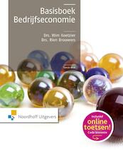 Basisboek bedrijfseconomie - Rien Brouwers, Wim Koetzier (ISBN 9789001855925)