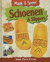 Maak & Speel Schoenen en slippers - Anna-Marie D' Cruz (ISBN 9789055664474)
