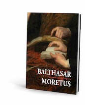 Balthasar Moretus - (ISBN 9789085867708)