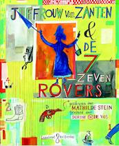 Juffrouw van Zanten en de zeven rovers - Mathilde Stein (ISBN 9789047703792)