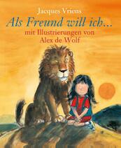 Als Freund will ich - Jacques Vriens (ISBN 9789000328215)