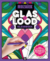 Glas in lood kleurboek Mozaiek - (ISBN 8712048321949)