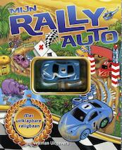 Mijn rally auto - (ISBN 9789048306145)
