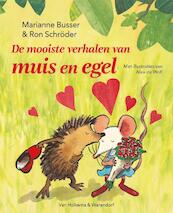 De mooiste verhalen van muis en egel - Marianne Busser, Ron Schröder (ISBN 9789000325160)